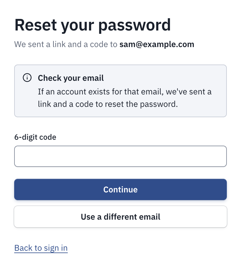 Reset your password after sending, with the address the email went to, the Check your email note, the 6-digit code field and Use a different email.