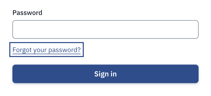 The sign-in page's password field, with Forgot your password? below it.