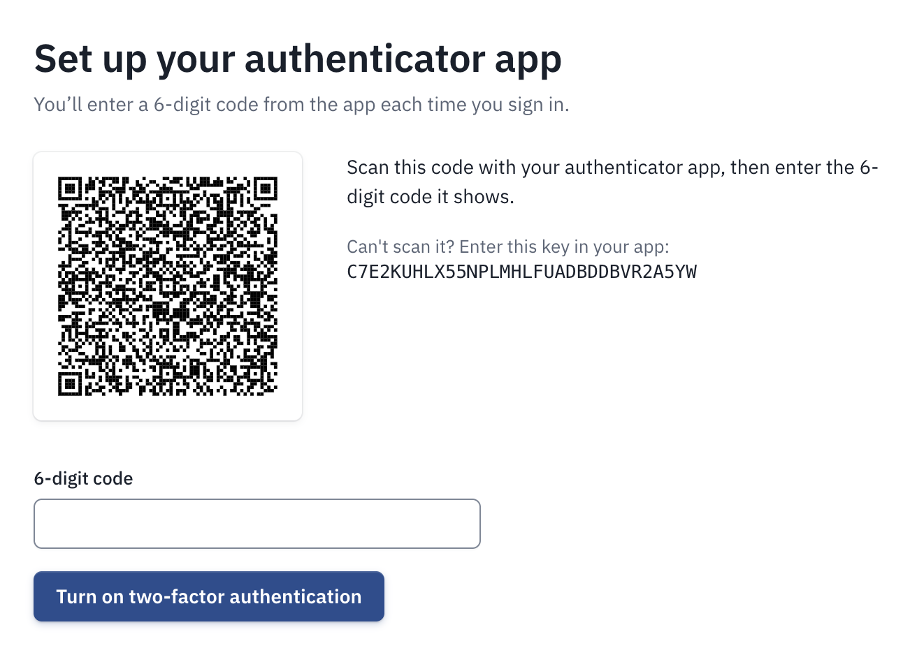 The Set up your authenticator app page, with the QR code, the key to type in instead, the 6-digit code field and Turn on two-factor authentication.